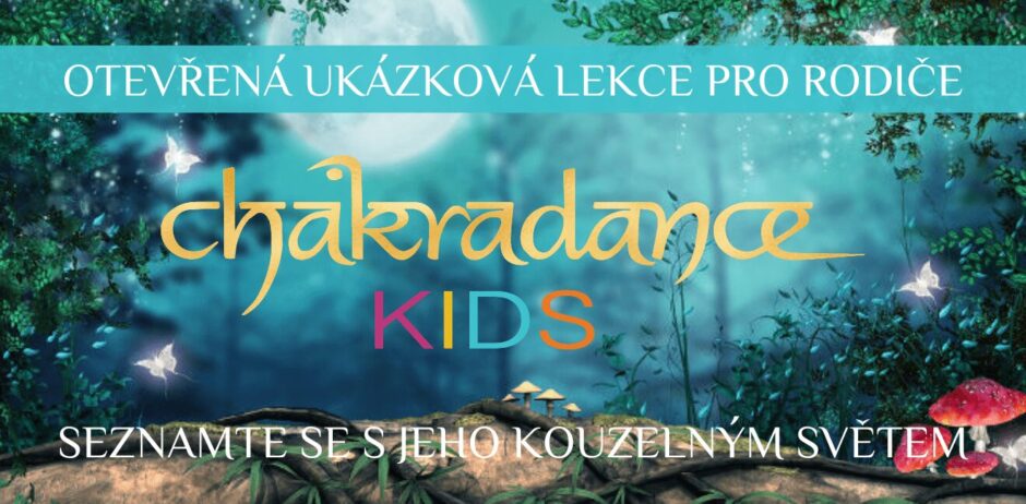 Ukázková lekce Chakradance KIDS pro rodiče